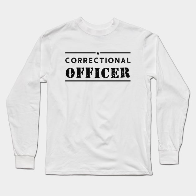 Correctional Officer Long Sleeve T-Shirt by KC Happy Shop